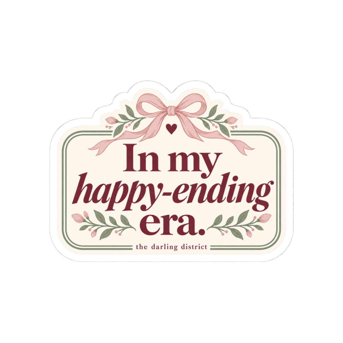 In My Happy-Ending Era Kiss-Cut Sticker