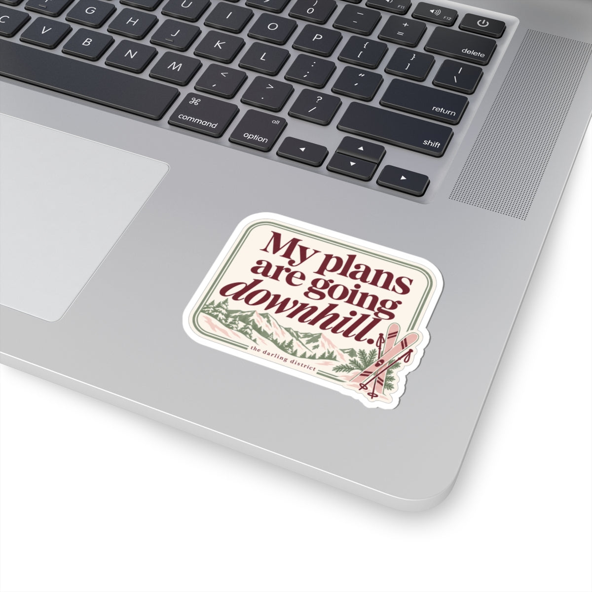 My Plans Are Going Downhill Funny Skiing Kiss-Cut Sticker