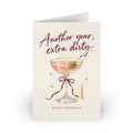 Another Year, Extra Dirty Happy Birthday Greeting Card