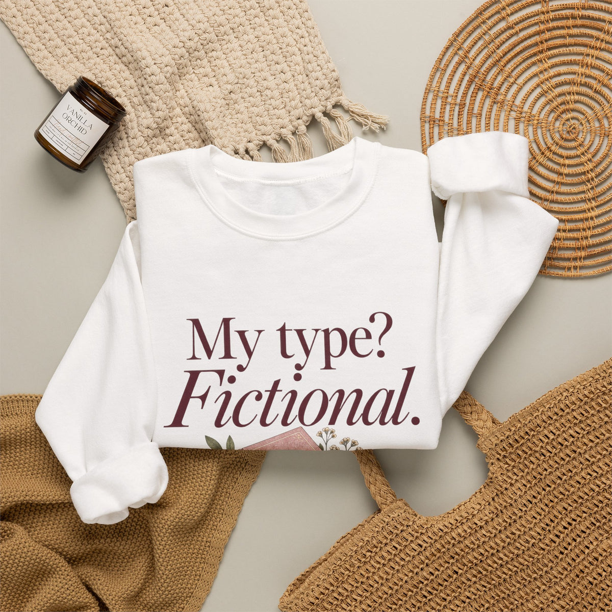 My Type? Fictional Book Lover Crewneck Sweatshirt
