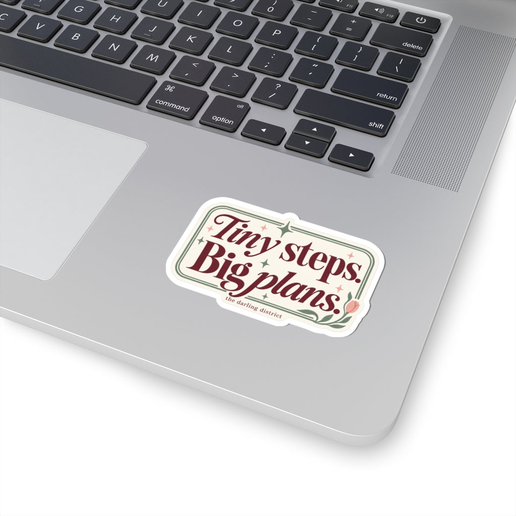 Tiny Steps Big Plans Inspirational Kiss-Cut Sticker
