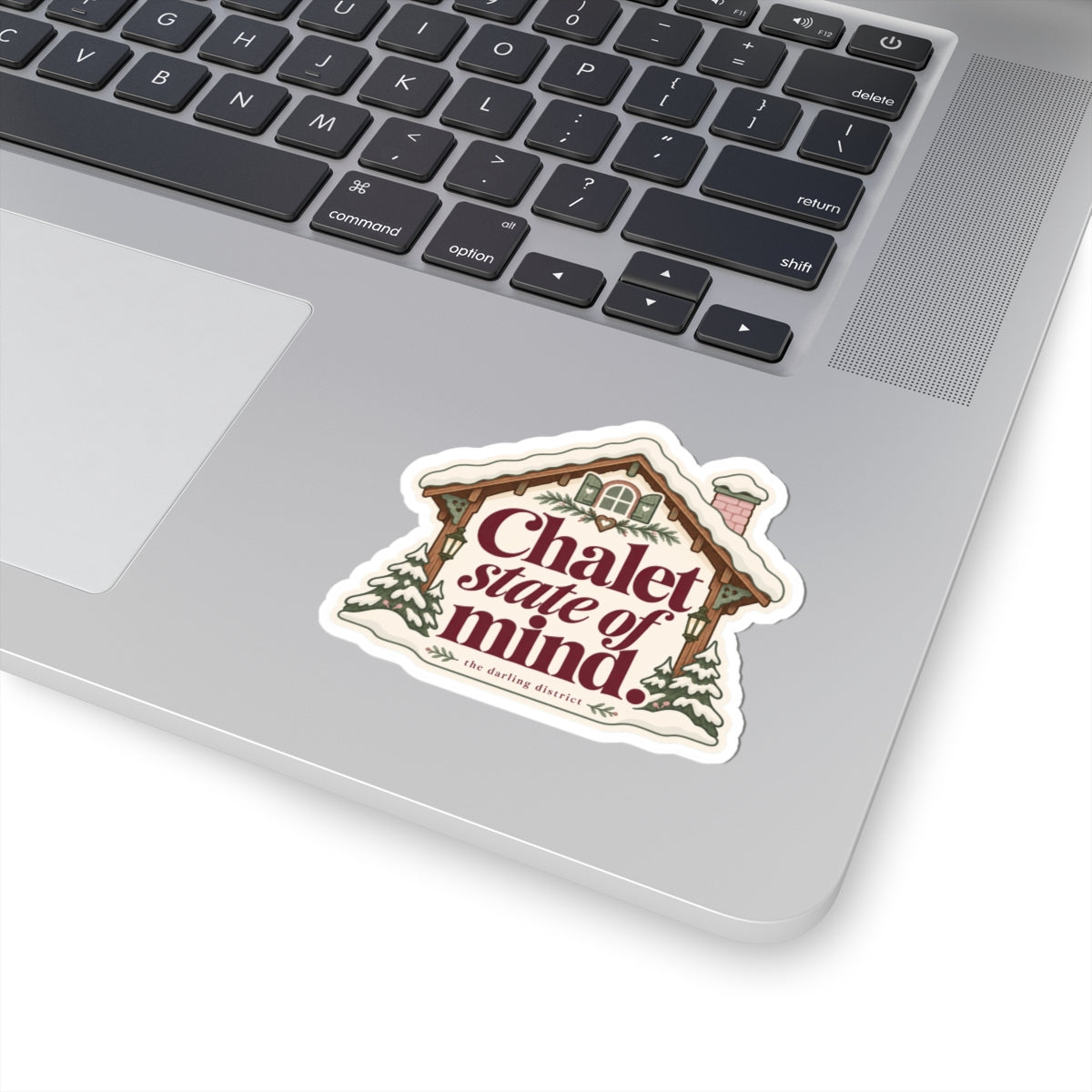 Chalet State of Mind Kiss-Cut Sticker