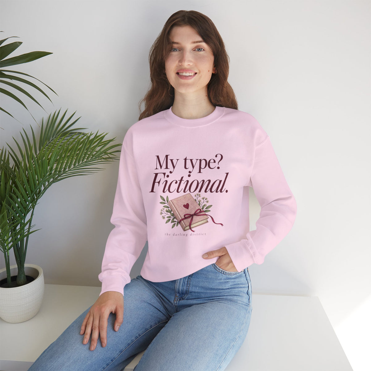 My Type? Fictional Book Lover Crewneck Sweatshirt