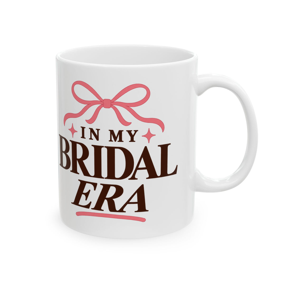 In My Bridal Era Ceramic Mug – Bachelorette Bride-to-Be Gift (11oz/15oz)