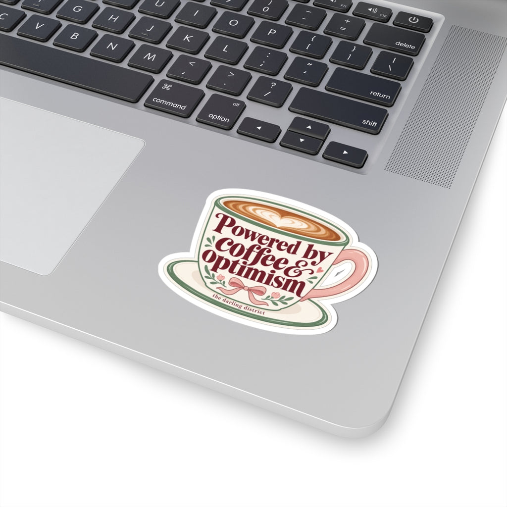 Powered by Coffee & Optimism Kiss-Cut Sticker