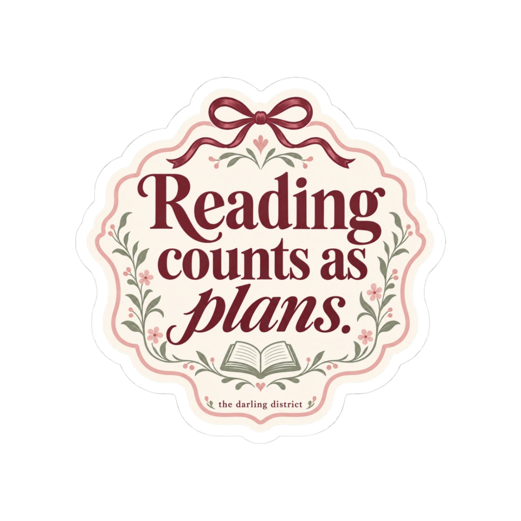 Reading Counts as Plans Book Lover Kiss-Cut Sticker