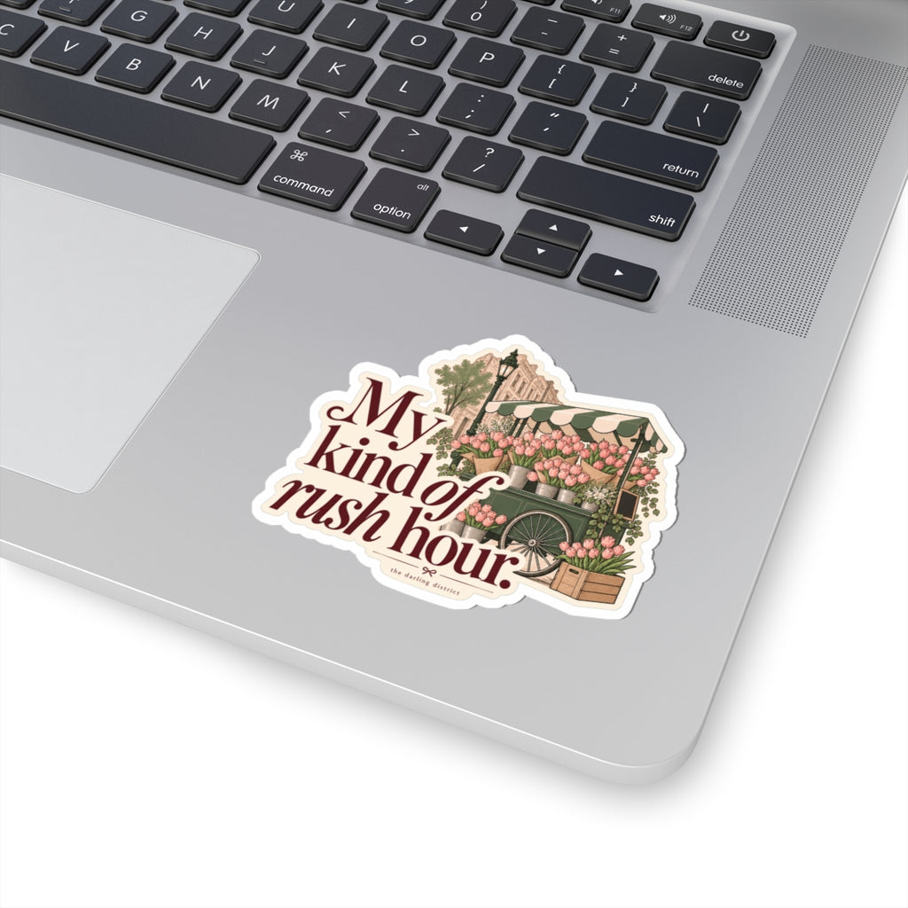 My Kind of Rush Hour Flower Market Kiss-Cut Sticker