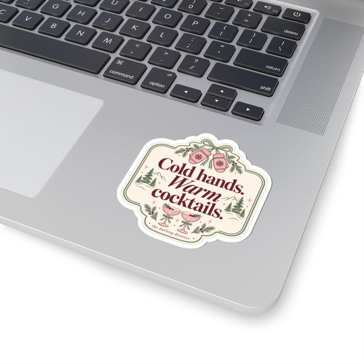 Cold Hands Warm Cocktails Kiss-Cut Sticker