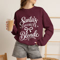 Santa’s Favorite Blonde Christmas Sweatshirt